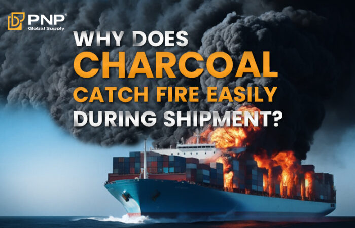 Why does Charcoal Catch Fire so Easily During Shipment?
