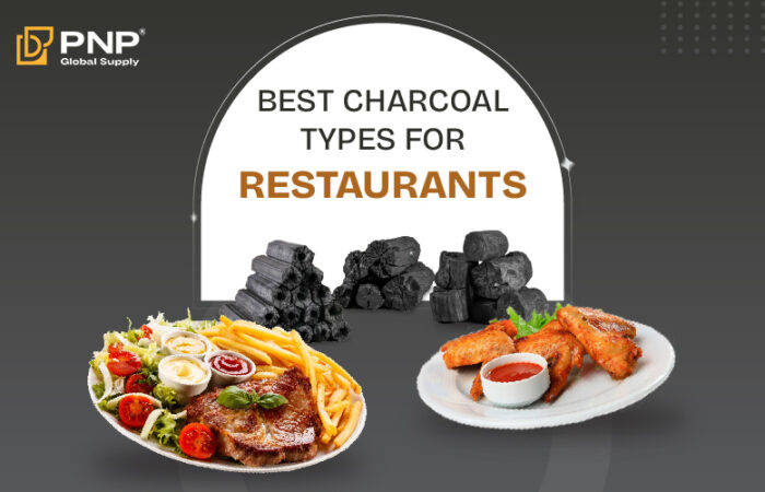 Best Charcoal Types for Restaurants