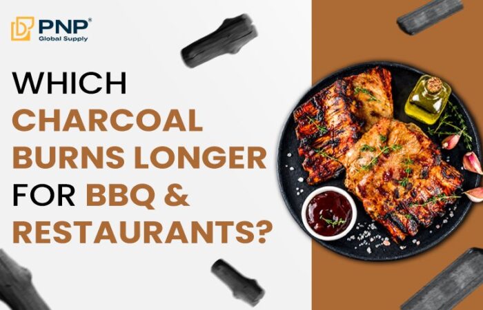 Best Charcoal for BBQ: Which Charcoal Burns Longer for BBQ and Restaurants?